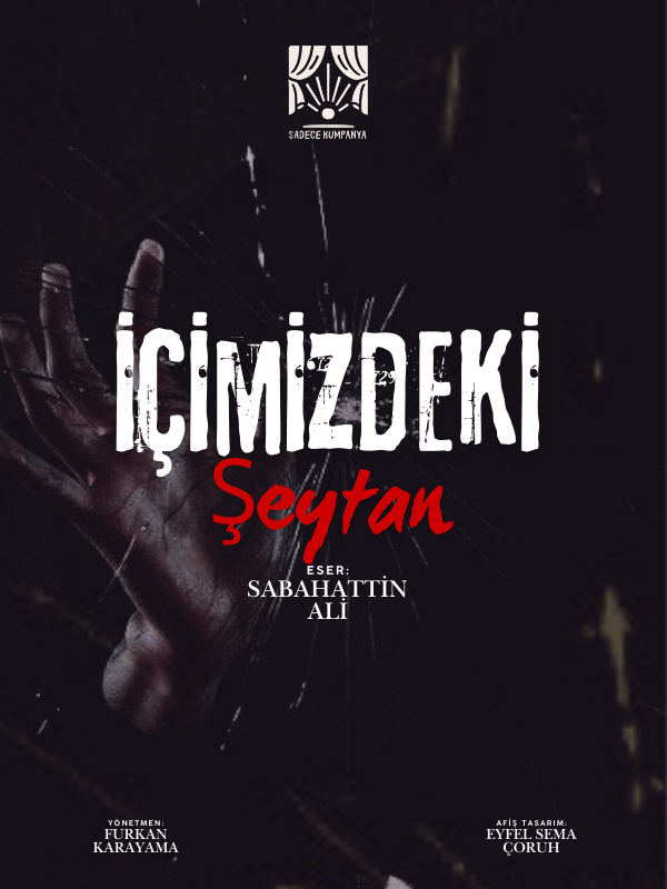 İçimizdeki Şeytan Tiyatro Oyunu